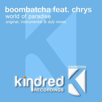 Boombatcha feat. Chrys - World Of Paradise