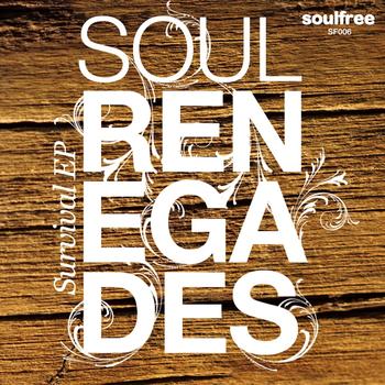 Soul Renegades - Survival EP