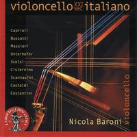Nicola Baroni - Violoncello Italiano XXI secolo