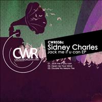 Sidney Charles - Jack Me If You Can EP