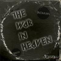 Snowman - The War In Heaven