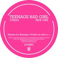 Teenage Bad Girl - Hands of a Stranger - EP