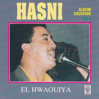 Hasni - El Hwaouiya, Vol. 3 (Album souvenir)