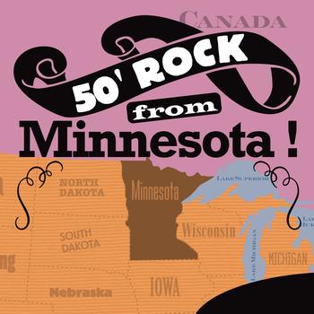 Various Artists - 50' Rock From Minnesota !