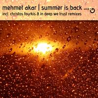 Mehmet Akar - Summer Is Back