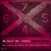 In Deep We Trust - Hopscotch