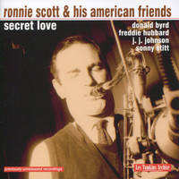Ronnie Scott - Secret Love