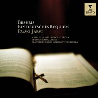 Paavo Järvi - Brahms: Ein deutsches Requiem, Op. 45