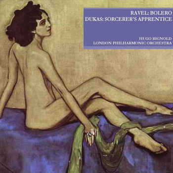 London Philharmonic Orchestra - Ravel: Bolero - Dukas: Sorcerer's Apprentice