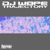 DJ Wope - Trajectory Volume 4