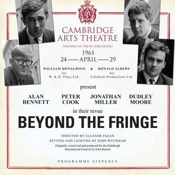 Alan Bennett, Peter Cook, Jonathan Miller And Dudley Moore - Beyond the Fringe (Live at the Cambridge Art Theatre 24th April 1961)