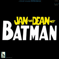 Jan & Dean - Jan & Dean Meet Batman
