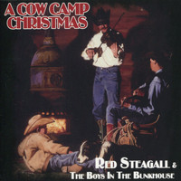 Red Steagall - A Cow Camp Christmas