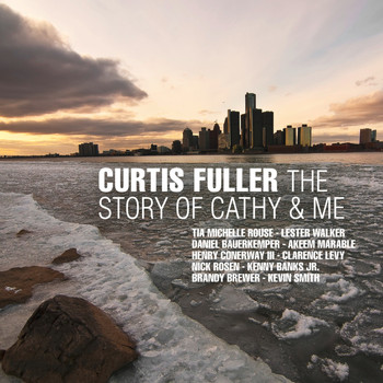 Curtis Fuller - The Story of Cathy & Me
