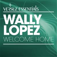 Wally Lopez - Welcome Home