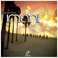 Gabriel Batz - Imani / Miami Sunrise