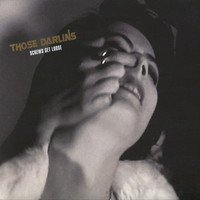 Those Darlins - Screws Get Loose