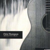 Chris Thompson - Abstract From Nature