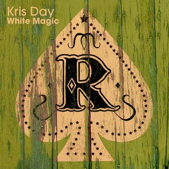 Kris Day - White Magic