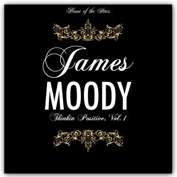 James Moody - Thinkin Positive, Vol. 1