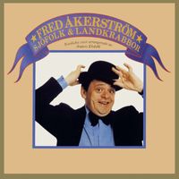 Fred Åkerström - Sjöfolk & Landkrabbor