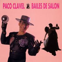 Paco Clavel - Bailes de salon