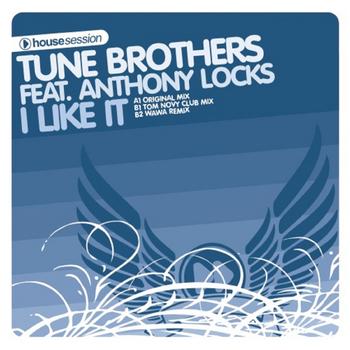 Tune Brothers - I Like It