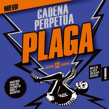 Cadena Perpetua - Plaga