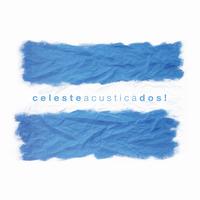 Celeste Carballo - Celesteacusticados!
