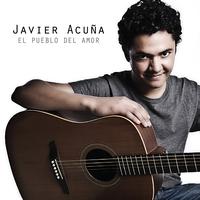 Javier Acuña - El pueblo del amor
