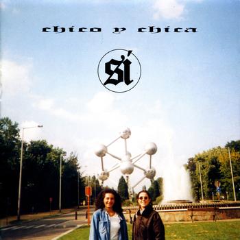 Chico Y Chica - Si