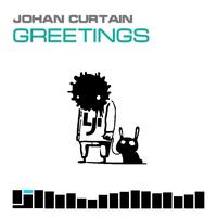Johan Curtain - Greetings