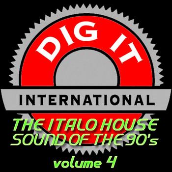 Various Artists - The Italo House Sound of the 90's, Vol. 4 (Best of Dig-it International)