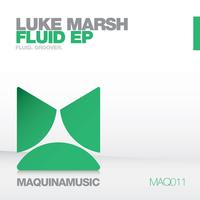 Luke Marsh - Fluid EP