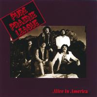 Pure Prairie League - Alive In America