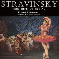 L'Orchestre de la Suisse Romande conducted by Ernest Ansermet - Stravinski: The Rite of Spring "La Sacre du Printemps" (Stereo Remaster)