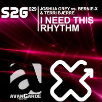 Joshua Grey, Bernie X, Terri Bjerre - I Need This Rhythm