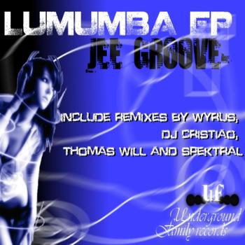 Jee Groove - Lumumba EP