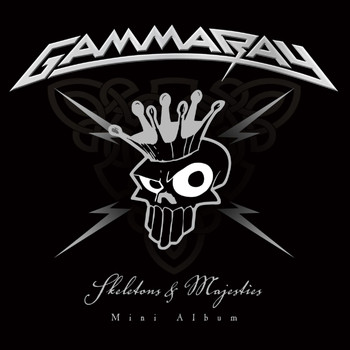 Gamma Ray - Skeletons and Majesties - The Mini Album