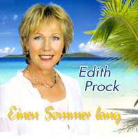 Edith Prock - Einen Sommer lang