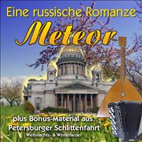 Meteor Quartett - Eine russische Romanze & Petersburger Schlittenfahrt