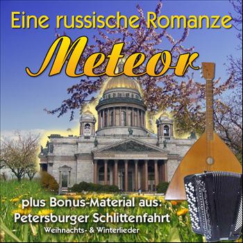 Meteor Quartett - Eine russische Romanze & Petersburger Schlittenfahrt