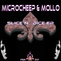 Microcheep & Mollo - Slice N Dice EP