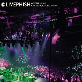 Phish - Live Phish: 10/26/10 Verizon Wireless Arena, Manchester, NH
