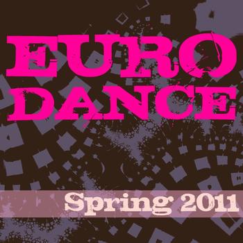 Various Artists - Euro Dance Spring 2011