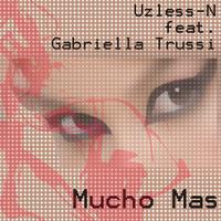 Uzless-N - Mucho Mas