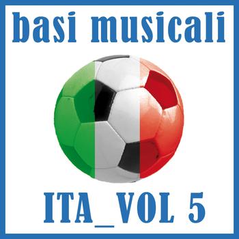 Various Artists - Basi musicali: Ita, vol. 5 (Karaoke)