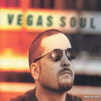 Vegas Soul - Day By Day