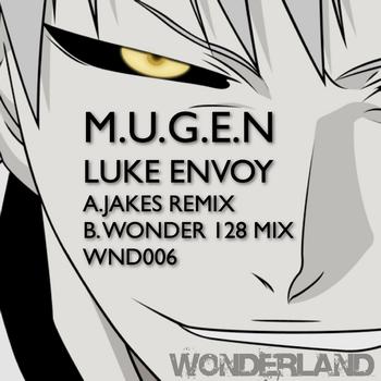Luke Envoy - M.U.G.E.N. Remixes