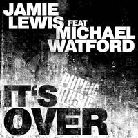 Jamie Lewis - It's Over